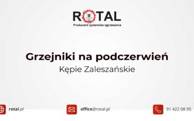 Grzejniki na&nbsp;podczerwień Kępie Zaleszańskie