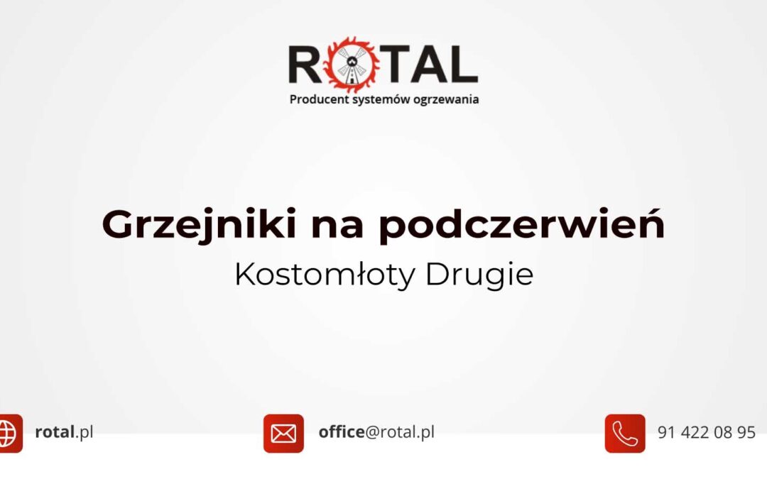 Grzejniki na podczerwień Kostomłoty Drugie