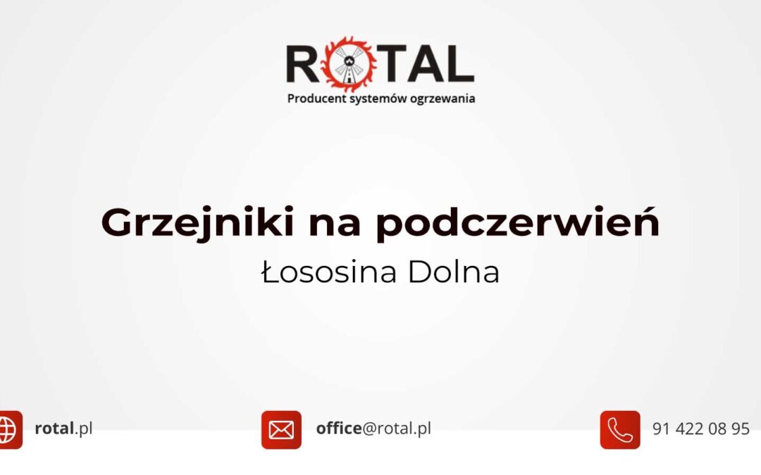 Grzejniki na podczerwień Łososina Dolna