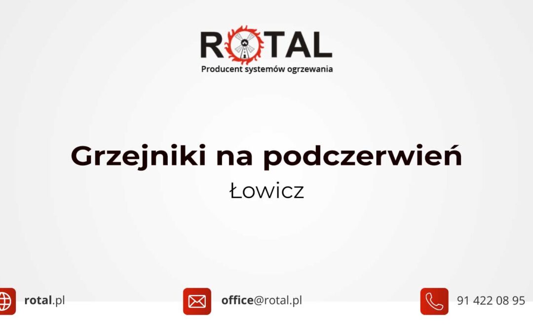 Grzejniki na podczerwień Łowicz