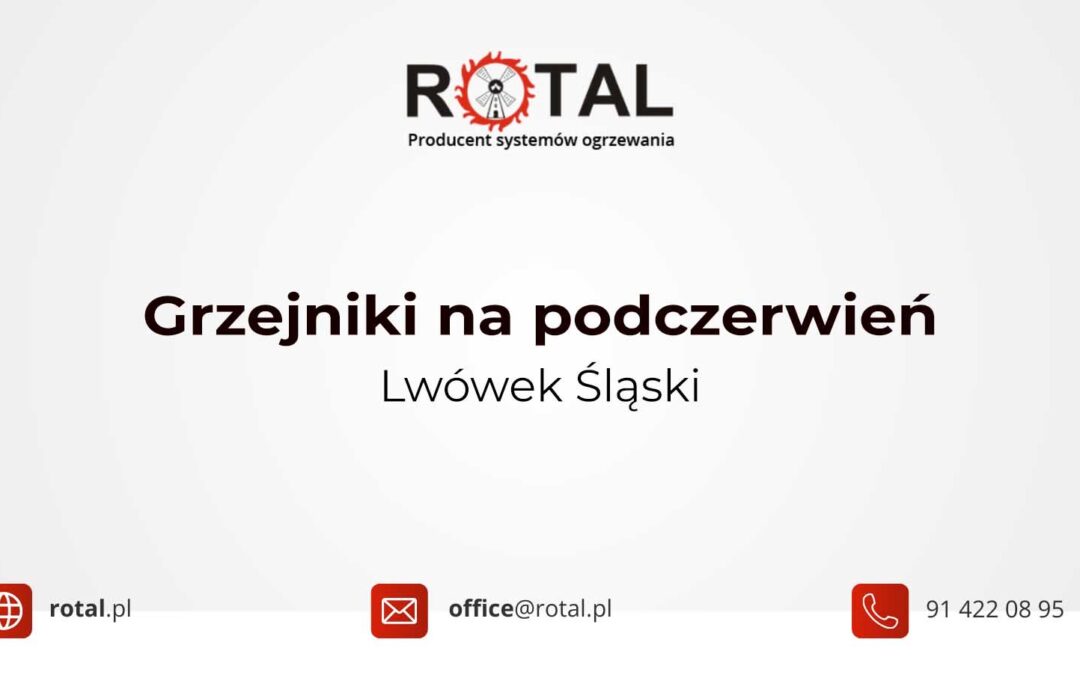 Grzejniki na podczerwień Lwówek Śląski