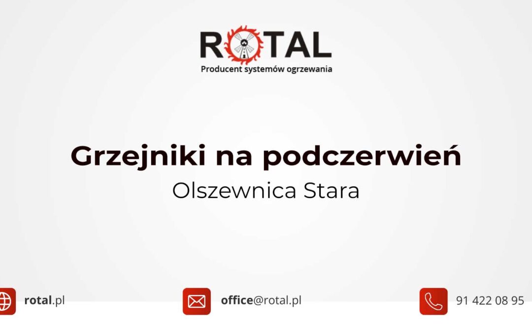 Grzejniki na podczerwień Olszewnica Stara