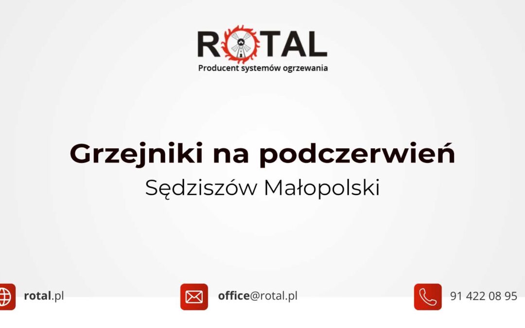 Grzejniki na podczerwień Sędziszów Małopolski