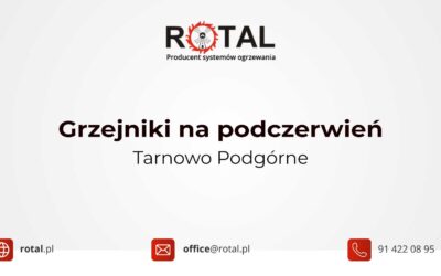 Grzejniki na&nbsp;podczerwień Tarnowo Podgórne