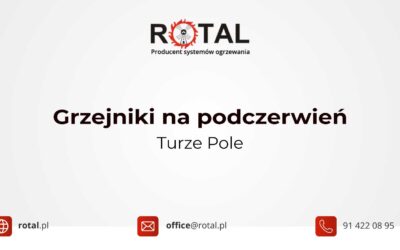 Grzejniki na&nbsp;podczerwień Turze Pole