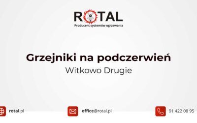 Grzejniki na&nbsp;podczerwień Witkowo Drugie