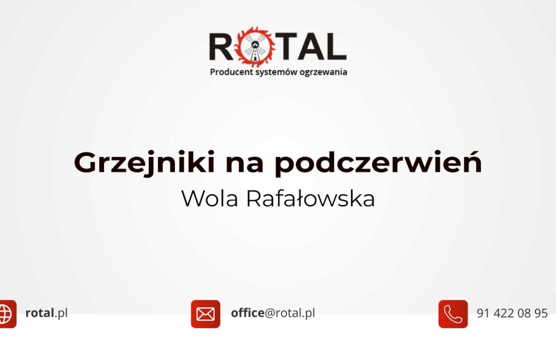 Grzejniki na podczerwień Wola Rafałowska
