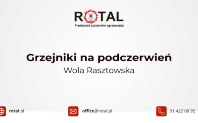 Grzejniki na&nbsp;podczerwień Wola Rasztowska