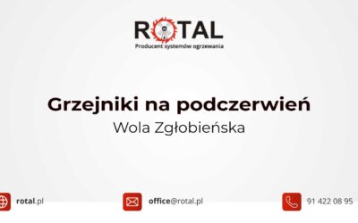 Grzejniki na&nbsp;podczerwień Wola Zgłobieńska